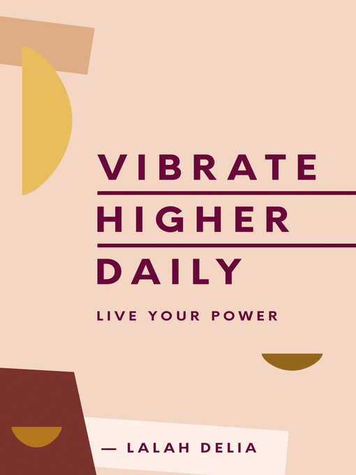 Title details for Vibrate Higher Daily by Lalah Delia - Wait list